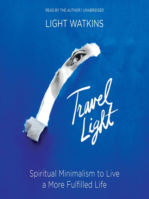 Title details for Travel Light by Light Watkins - Wait list